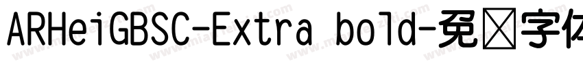 ARHeiGBSC-Extra bold字体转换